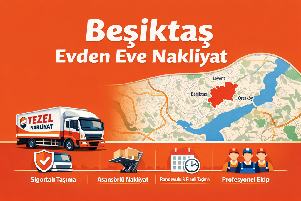Beşiktaş Evden Eve Taşımacılık