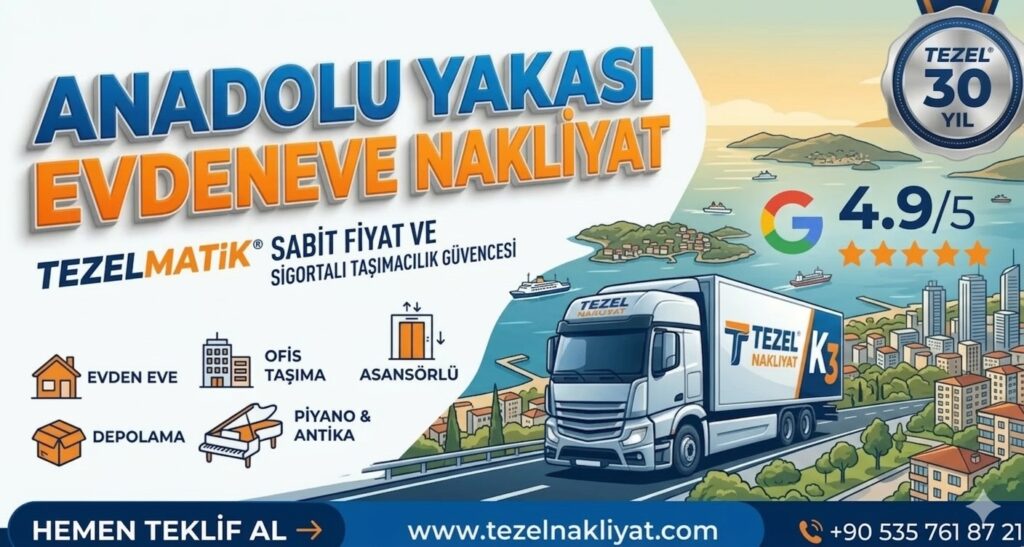 Anadolu Yakası Evden Eve Nakliyat Fiyatları